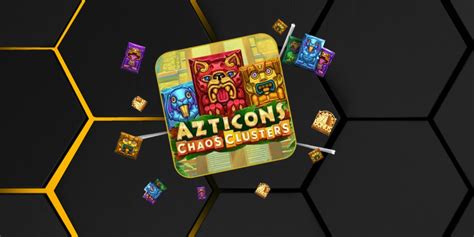 Azticons Chaos Clusters Bwin